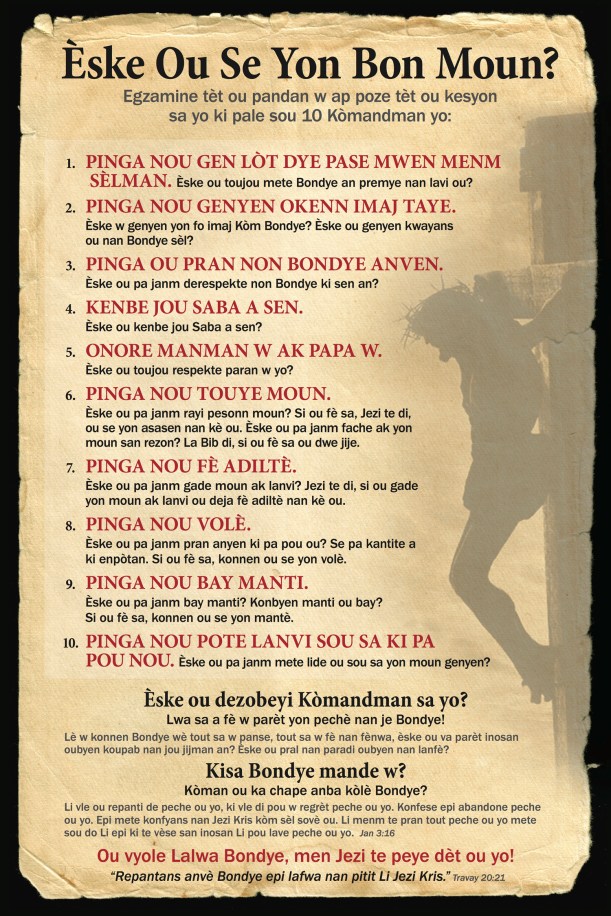 The first poster we have designed and are getting printed now to give to all the schools! It asks the question: Are you a good person? Then it takes you through the 10 commandments to find out!